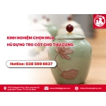 Kinh nghiệm chọn mua hủ đựng tro cốt cho thú cưng