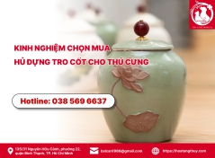 Kinh nghiệm chọn mua hủ đựng tro cốt cho thú cưng